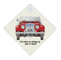 MG TF 1500 1953-55 Car Window Hanging Sign